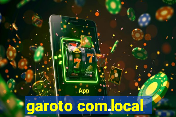 garoto com.local